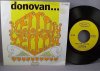 Donovan - Mellow Yellow / Sunny South Kensington Vinyl 45 W/PS