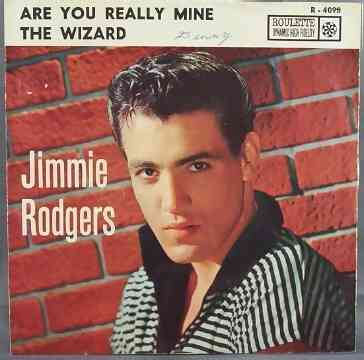 Rodgers, Jimmie - Are You Really Mine/The Wizard PS - Click Image to Close