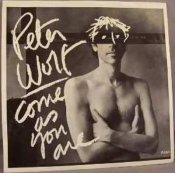 (image for) Wolf, Peter - Come As You Are/Thick As Thieves Vinyl 45 7 W/PS