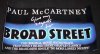 McCartney, Paul - Give My Regards To Broad Street Banner Poster