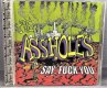 Assholes - Say F**k You CD