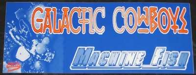 GALACTIC COWBOYS - Machine Fish - Sticker