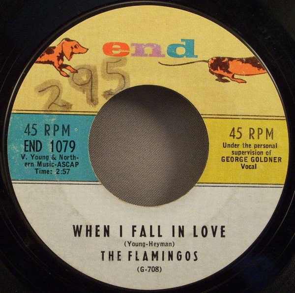 FLAMINGOS - Beside You / When I Fall In Love - 7inch x 1